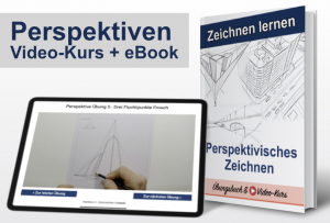 Perspektivisches Zeichnen (Online-Video-Kurs + eBook)